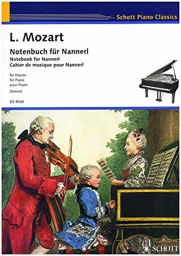 Notenbuch für Nannerl: Klavier. (Schott Piano Classics)