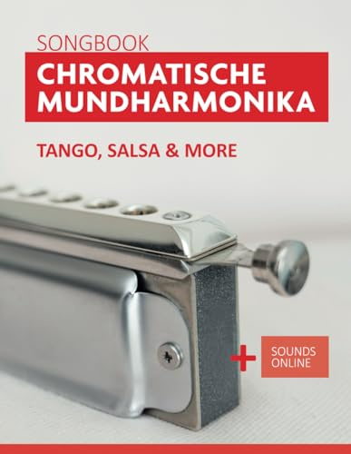 Songbook Chromatische Mundharmonika - Tango, Salsa & more: + Sounds online