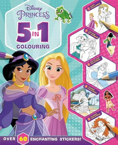 Disney Princess: 5 in 1 Colouring: A magical colouring and sticker adventure (With dot-to-dot, colour-by-numbers, copy colouring, and more!)