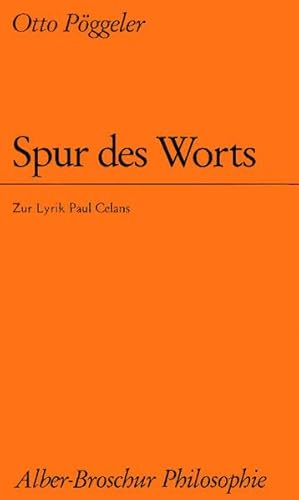 Spur des Worts: Zur Lyrik Paul Celans