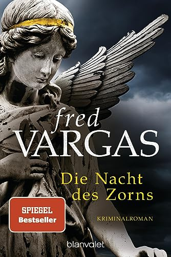 Die Nacht des Zorns: Kriminalroman: 7