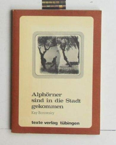 Alphörner sind in die Stadt gekommen. Kurzgeschichten