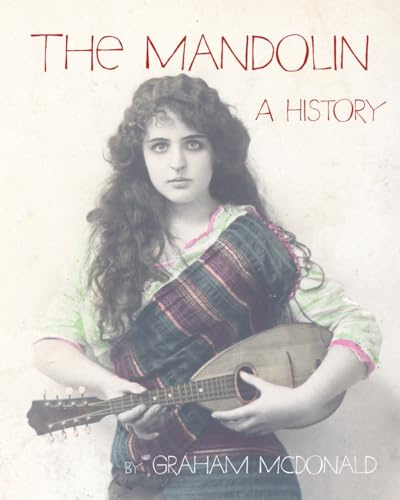 The Mandolin: a history