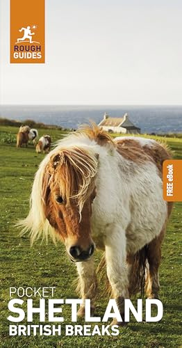 Rough Guides Pocket British Breaks Shetland: Travel Guide with eBook (Pocket Rough Guides British Breaks)