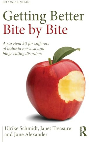 Getting Better Bite by Bite: A Survival Kit for Sufferers of Bulimia Nervosa and Binge Eating Disorders