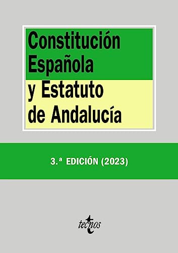 Constitución Española y Estatuto de Andalucía (Derecho - Biblioteca de Textos Legales)