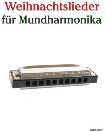 Weihnachtslieder für Mundharmonika