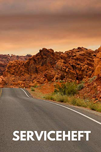 Serviceheft: Scheckheft/ Wartungsbuch für alle KFZ Modelle geeignet | Universelles Serviceheft für alle PKW zur Dokumentation der durchgeführten Wartungen