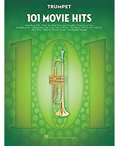 101 Movie Hits For Trumpet: Noten, Sammelband für Trompete (TROMPETTE)