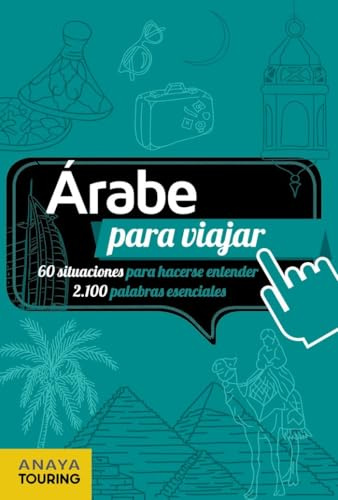 Árabe para viajar (FRASE-LIBRO Y DICCIONARIO DE VIAJE)