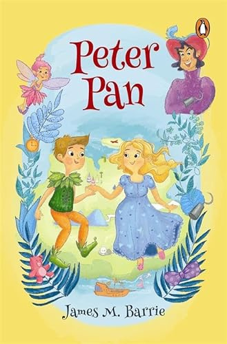 Penguin Select Classics: Peter Pan (Original, Unabridged Classic, Premium Hardbound Collector's Edition, Ideal for Gifting)