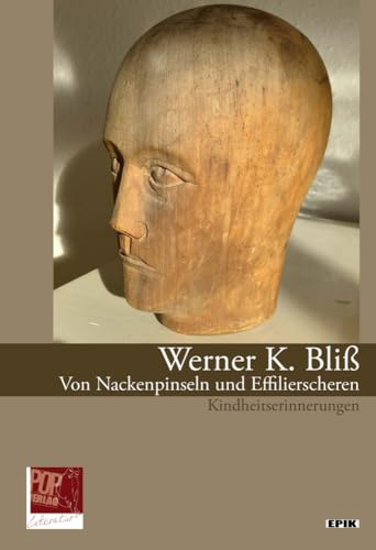 Von Nackenpinseln und Effilierscheren: Kindheitserinnerungen: 142