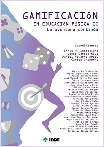 Gamificación en Educación Física II: La aventura continúa