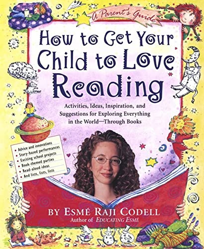 How to Get Your Child to Love Reading: A Parents Guide