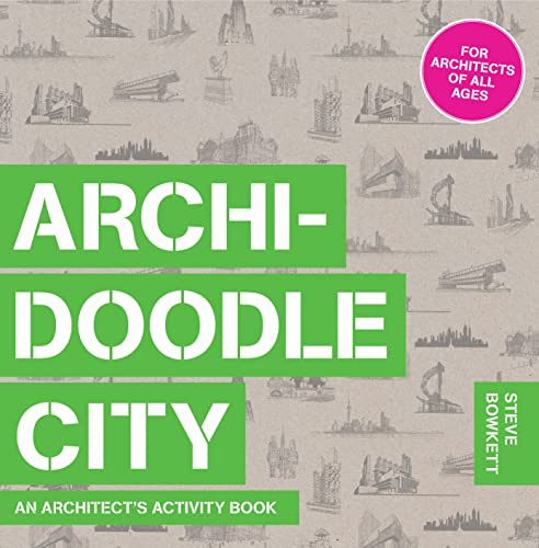 Archidoodle City /anglais: An Architect's Activity Book