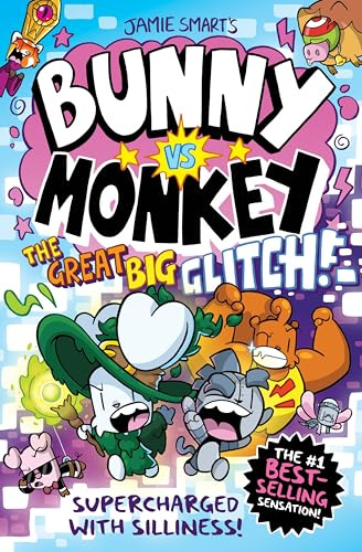 Bunny vs Monkey: The Great Big Glitch (a Phoenix Comic Book, from the multi-million-selling creative genius Jamie Smart): The Great Big Glitch (a ... from Jamie Smart, Illustrator of the Year
