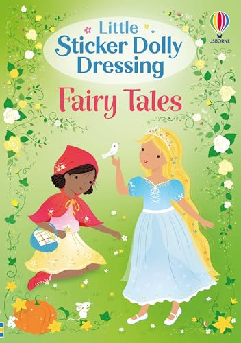 Little Sticker Dolly Dressing Fairy Tales: A Fun-filled Sticker Dress Up Activity Book