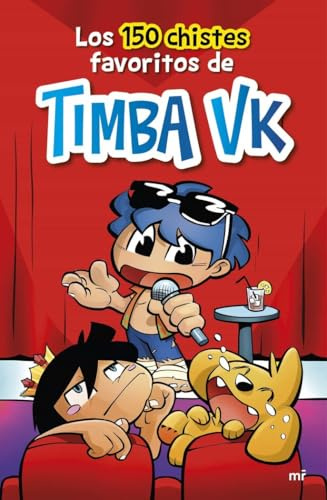 Los 150 chistes favoritos de Timba Vk: 1 (Universo Compas)