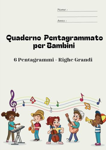 Quaderno Pentagrammato per Bambini con Codice QR: 6 Pentagrammi per Pagina, Formato A4, 110 Pagine per Esercizi Musicali e Composizione