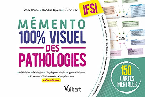 Mémento 100% visuel des pathologies en IFSI: 150 fiches colorées pour mémoriser facilement les pathologies au programme des études