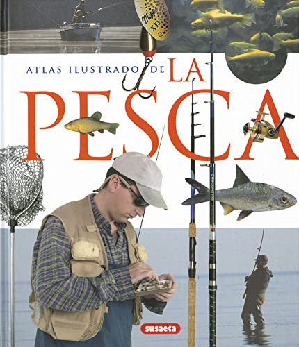 La pesca (Atlas Ilustrado)