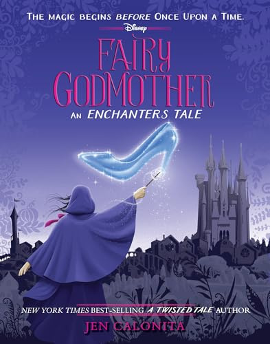 Fairy Godmother: An Enchanters Tale: 1 (The Enchanters)