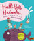 Halli Hallo Halunken: Das Liederbuch für die Allerkleinsten. Vierfarbiges Pappliederbuch mit Musik-Download