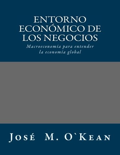 Entorno Economico de los Negocios: (Notas Técnicas)