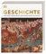 Geschichte: Von den Ursprüngen der Menschheit bis heute. Die große Enzyklopädie der Weltgeschichte mit mehr als 3000 Fotografien und Illustrationen (DK Bibliothek)