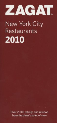 New York City Restaurants 2010 (ZAGAT Restaurant Guides)