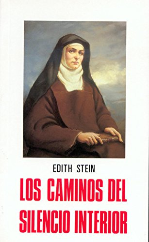 Los caminos del silencio interior (Logos)