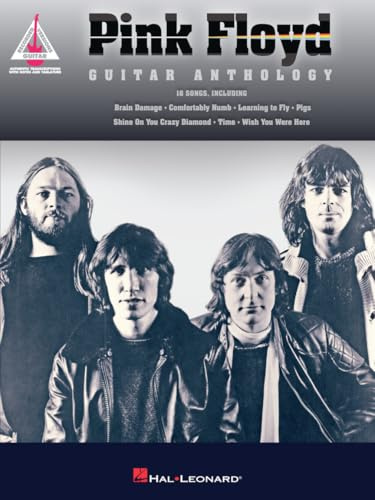 Pink Floyd Guitar Anthology | 18 Trascrizioni Note for Note Chitarra con Tablature | Raccolta Songbook Rock Chitarra Avanzati | Spartiti Hal Leonard Collezione David Gilmour Assoli Classici Rock