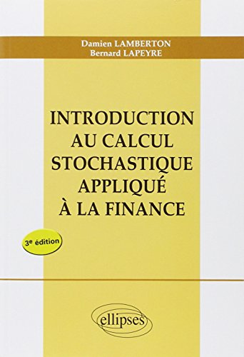 Introduction au calcul stochastique appliqué à la finance