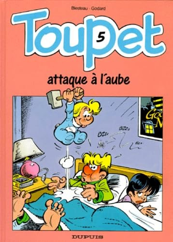 Toupet attaque à l'aube