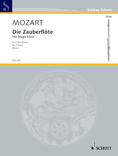 The Magic Flute: 2 flutes. Partition d'exécution.