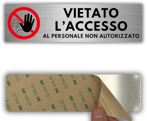 LEIASA | Segnale Vietato Accedere - 5x18 cm - Alluminio - Cartello Accesso Vietato - Avviso Divieto di Accesso - Cartello Ingresso Vietato - Spessore 0,8 mm - (Vietato Accesso)