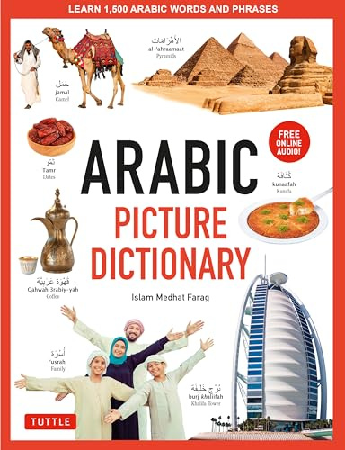 Arabic Picture Dictionary: Learn 1,500 Arabic Words and Phrases, Includes Online Audio