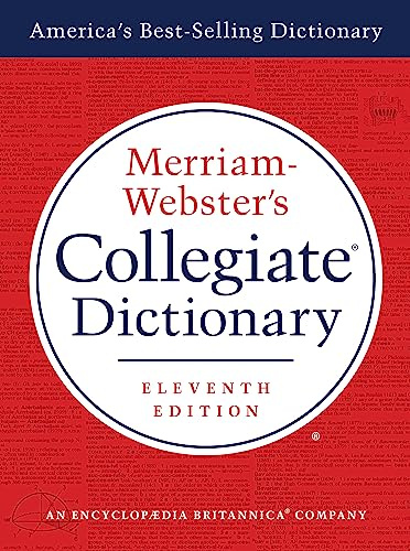Merriam-Webster Collegiate Dictionary, 11th Edition