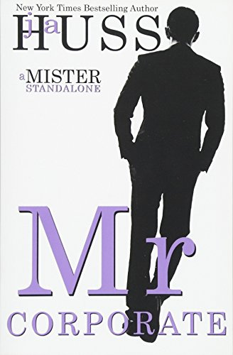 Mr. Corporate: A Mister Standalone: 3