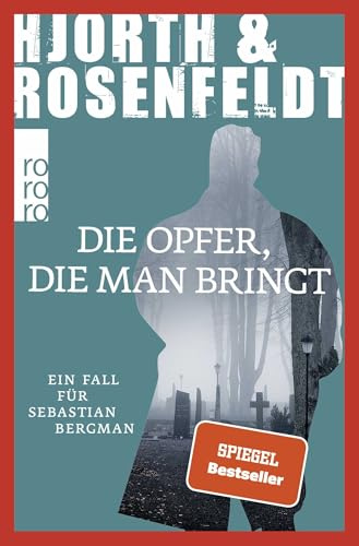 Die Opfer, die man bringt: Kriminalroman: 6