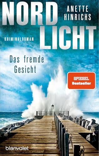 Nordlicht - Das fremde Gesicht: Kriminalroman - Die SPIEGEL-Nr.1-Bestsellerreihe um das deutsch-dänische Ermittlerduo: 7