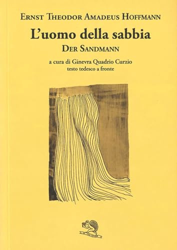 L'uomo della sabbia. Testo tedesco a fronte