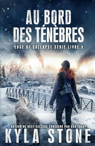 Au bord des ténèbres: Thriller Post-Apocalyptique