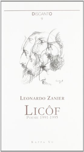 Licôf. Poesie 1991-1995. Testo italiano e friulano