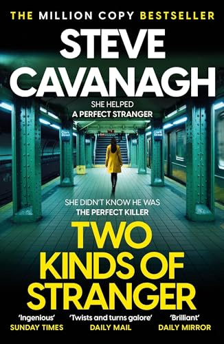 Two Kinds of Stranger: The new Eddie Flynn thriller from the Top Five Sunday Times bestseller (Eddie Flynn Series)