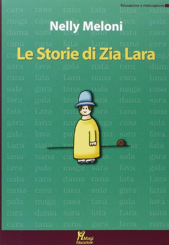 Le storie di zia Lara