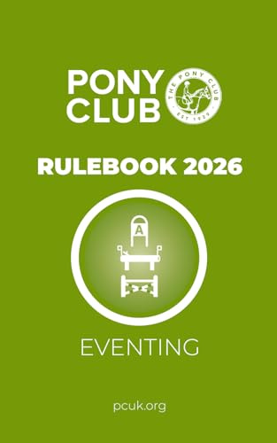 The Pony Club Rulebook 2026 - Eventing