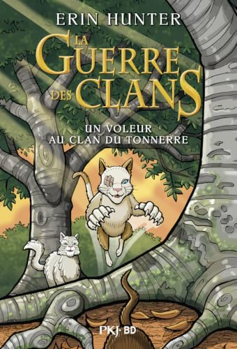 La Guerre des Clans - Bande dessinée - Un voleur au Clan du Tonnerre