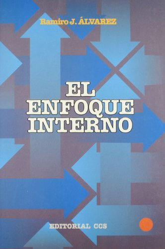 El enfoque interno: Técnicas para el camino interior: 5 (Dynamis)