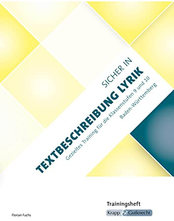 Sicher in Textbeschreibung Lyrik - Baden-Württemberg - Trainingsheft. Prüfungsvorbereitung Realschule Klasse 9 und 10: Prüfungsvorbereitung, Realschule, Heft